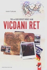 TSK Ve Ulus Devleti Hedef Alan Vicdani Ret Kaan Turhan IQ Kültür Sanat Yayıncılık
