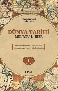 Dünya Tarihi: Mir'atü'l-İber Diyarbekirli Mehmed Said Paşa Mostar