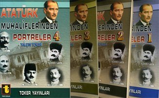 Atatürk Muhaliflerinden Portreler 4 Kitap Takım Kolektif Toker Yayınları