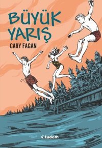 Büyük Yarış Cary Fagan Tudem Yayınları