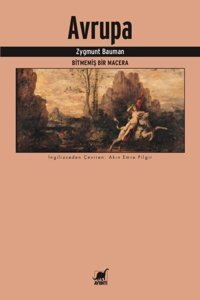 Avrupa-Bitmemiş Bir Macera Zygmunt Bauman Ayrıntı Yayınları