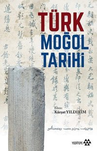Türk Moğol Tarihi Kolektif Yeditepe Yayınevi