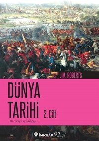 Dünya Tarihi 2.Cilt J.M. Roberts İnkılap Kitabevi