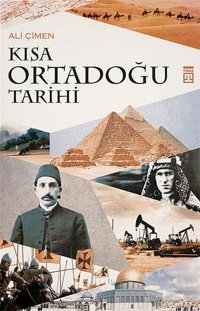 Kısa Ortadoğu Tarihi Ali Çimen Timaş Yayınları