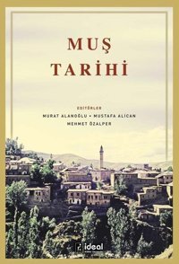 Muş Tarihi Kolektif İdeal Kültür Yayıncılık