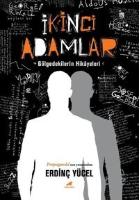 İkinci Adamlar Erdinç Yücel Karakarga