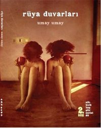 Rüya Duvarları Umay Umay Altıkırkbeş Basın Yayın