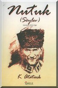 Nutuk (Söylev) Mustafa Kemal Atatürk İskele Yayıncılık