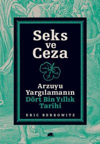 Seks ve Ceza Eric Berkowitz Kolektif Kitap