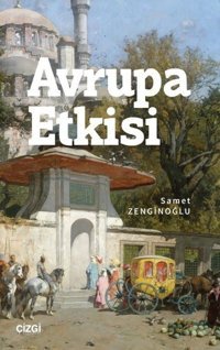 Avrupa Etkisi Samet Zenginoğlu Çizgi Kitabevi