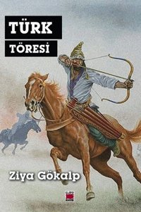 Türk Töresi Ziya Gökalp Elips Kitapları