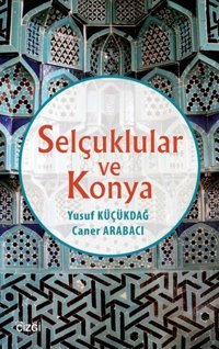 Selçuklular ve Konya Kolektif Çizgi Kitabevi
