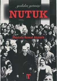 Nutuk-Yediden Yetmişe Mustafa Kemal Atatürk Toplumsal Kitap