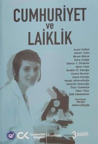 Cumhuriyet ve Laiklik Nergis Mütevellioğlu Cumhuriyet Kitapları