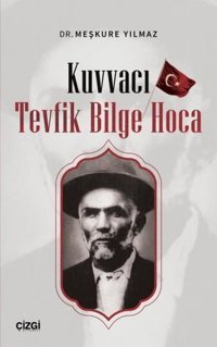 Kuvvacı Tevfik Bilge Hoca Meşkure Yılmaz Çizgi Kitabevi