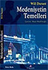 Medeniyetin Temelleri Will Durant Erguvan Yayınları