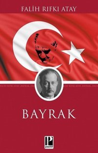 Bayrak Falih Rıfkı Atay Pozitif Yayıncılık