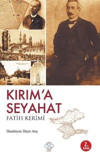 Kırım'a Seyahat Fatih Kerimi Post Yayın