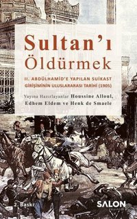 Sultan'ı Öldürmek Kolektif Salon Yayınları