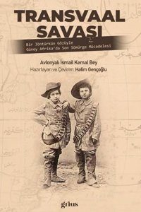 Transvaal Savaşı Avlonyalı İsmail Kemal Bey Grius