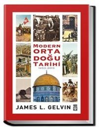 Modern Ortadoğu Tarihi James Gelvin Timaş Yayınları