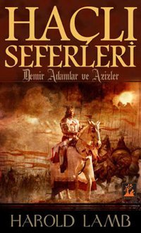 Haçlı Seferleri Horald Lamb İlgi Kültür Sanat Yayınları