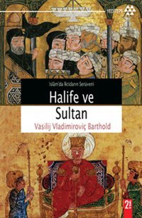 Halife ve Sultan Vasilij Vladimiroviç Barthord Yeditepe Yayınevi