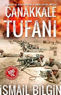 Çanakkale Tufanı İsmail Bilgin Timaş Yayınları