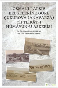 Osmanlı Arşiv Belgelerine Göre Çukurova Erhan Alparslan Hiperlink