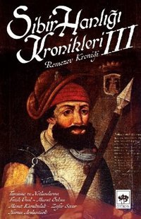 Remezov Kroniği-Sibir Hanlığı Kronikleri 3 Remezov Ötüken Neşriyat