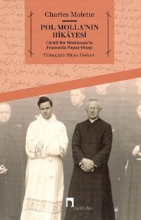 Pol Molla'nın Hikayesi Charles Molette Dergah Yayınları