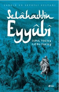 Selahaddin Eyyubi Cemal Toksoy, Fatma Toksoy Şule Yayınları