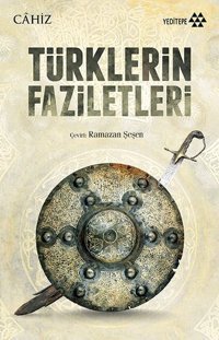 Türklerin Faziletleri Kolektif Yeditepe Yayınevi