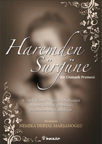 Haremden Sürgüne İnkılap Kitabevi
