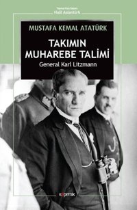 Takımın Muhabere Talimi Karl Litzmann Kopernik Kitap