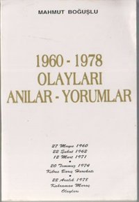1960-1978 Olayları Anılar-Yorumlar Kastaş Yayınları