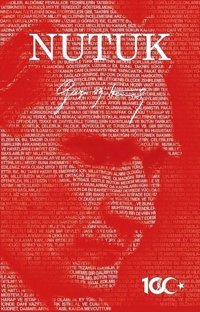 Nutuk - 100. Yıl Özel Baskı - Kırmızı Mustafa Kemal Atatürk Ren Kitap