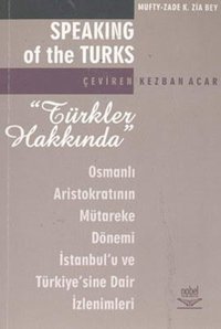 Türkler Hakkında Kolektif Nobel Akademik Yayıncılık