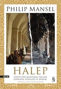 Halep Philip Mansel Everest Yayınları