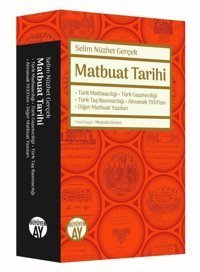 Matbuat Tarihi Selim Nüzhet Gerçek Büyüyenay Yayınları