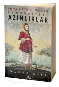Azınlıklar Önder Kaya Kronik Kitap