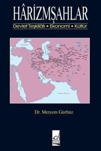 Harizmşahlar Meryem Gürbüz Boğaziçi Yayınları