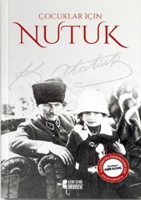 Nutuk - Çocuklar için Mustafa Kemal Atatürk Kitap Otağı Yayınevi