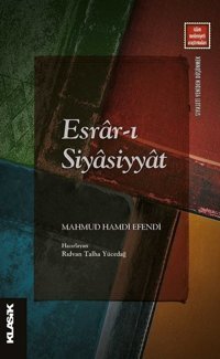 Esrar-ı Siyasiyyat Mahmud Hamdi Efendi Klasik Yayınları