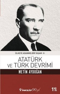 Atatürk ve Türk Devrimi Metin Aydoğan İnkılap Kitabevi