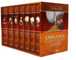 Osmanlı İmparatorluğu Tarihi (7 Kitap Takım) Johann Wilhelm Zinkeisen Yeditepe Yayınevi