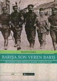 Barışa Son Veren Barış David Fromkin Epsilon Yayınevi