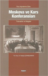 Moskova ve Kars Konferansları Natalya Çerniçenkina Değişim Yayınları