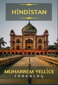 Hindistan Muharrem Yellice Platanus Publishing