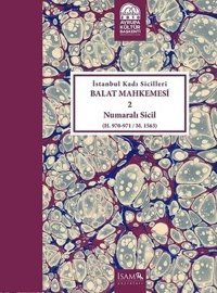 İstanbul Kadı Sicilleri Balat Mhk. 2 Nolu Sicil (Cilt-11 ) Kolektif İsam Yayınları